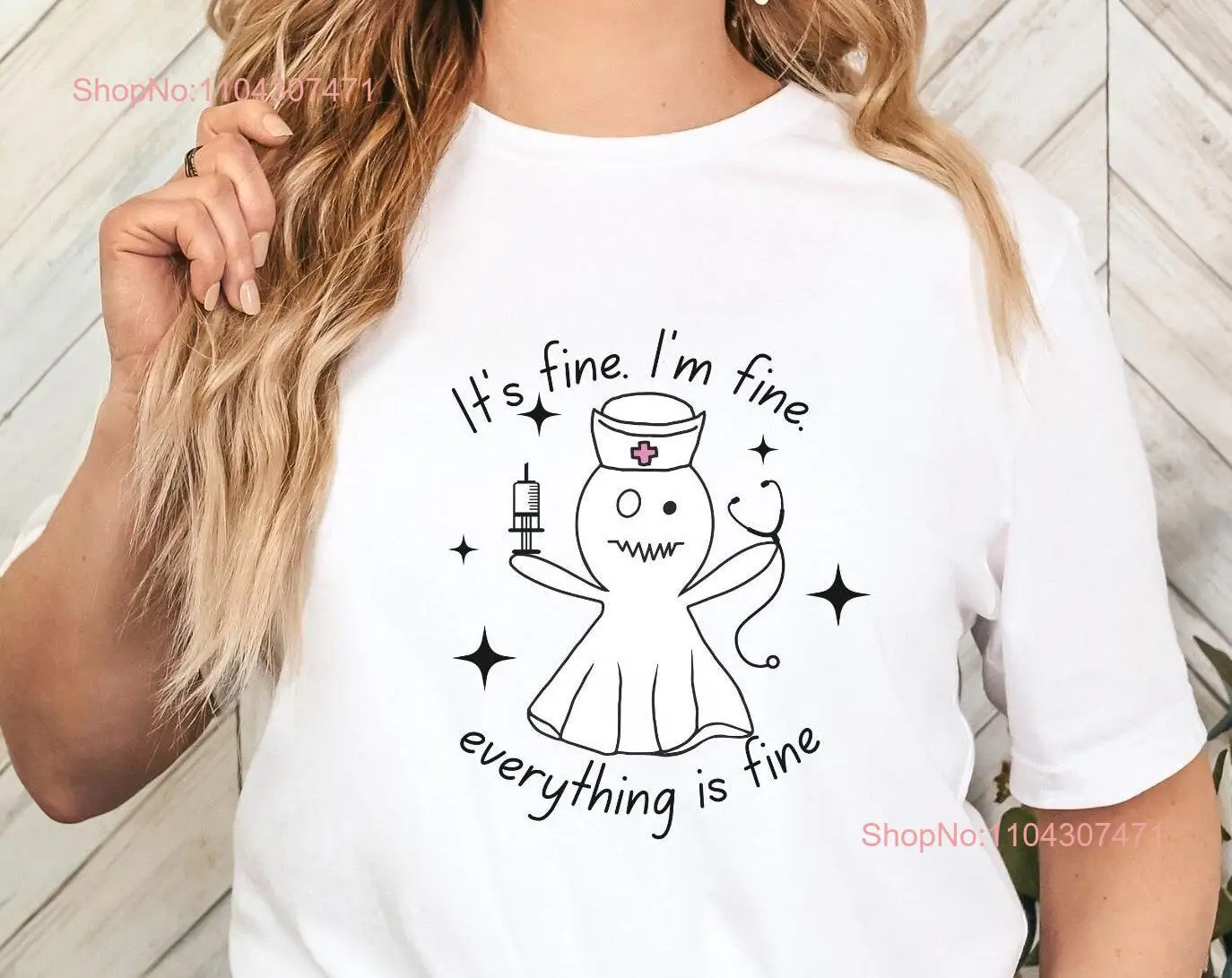 It's Fine I'm Everything is T Shirt Nurse Funny Halloween IntroverT Life long or short sleeves