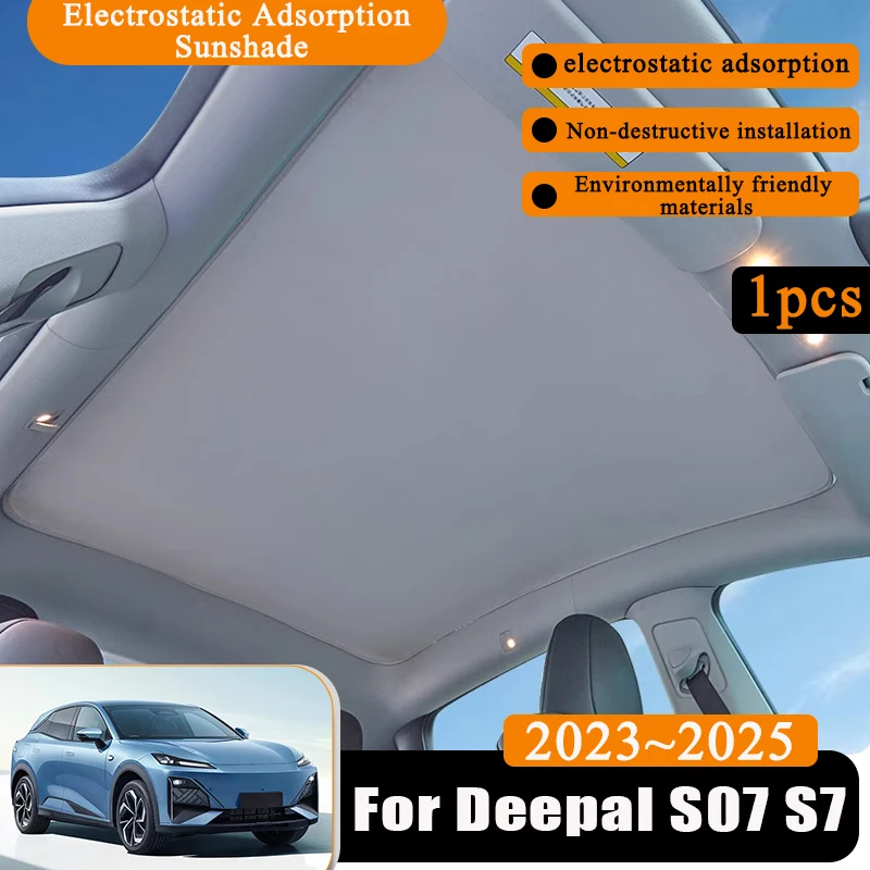 

1 шт. электростатическая адсорбция для Deepal S07 S7 2023 ~ 2025 аксессуары автомобильный солнцезащитный козырек наклейка замшевые солнцезащитные чехлы на крыше