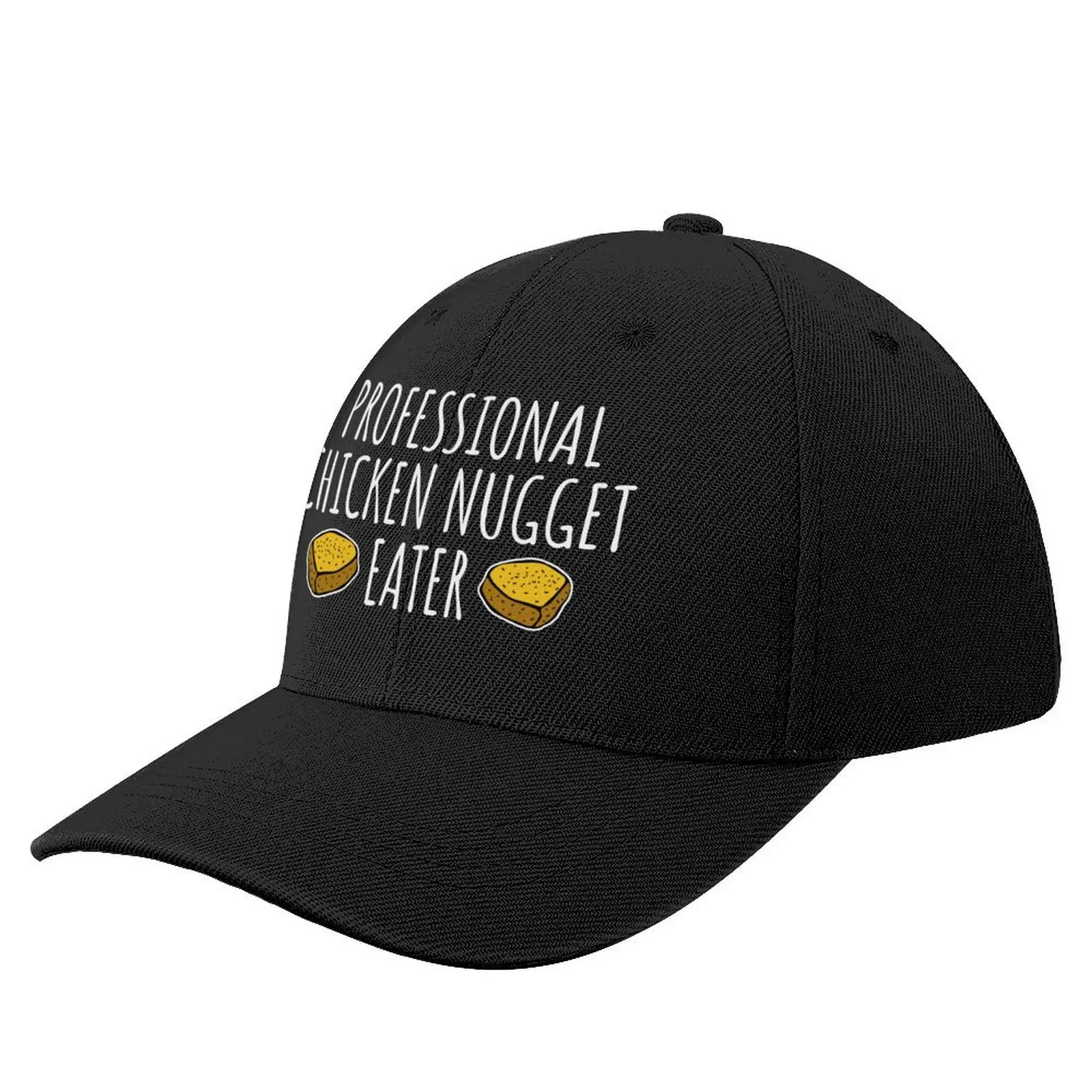 Professional Chicken Nugget Eater - Funny Nuggets gift Baseball Cap Rugby Hat Baseball Cap Beach Outing Women's Golf Wear Men's