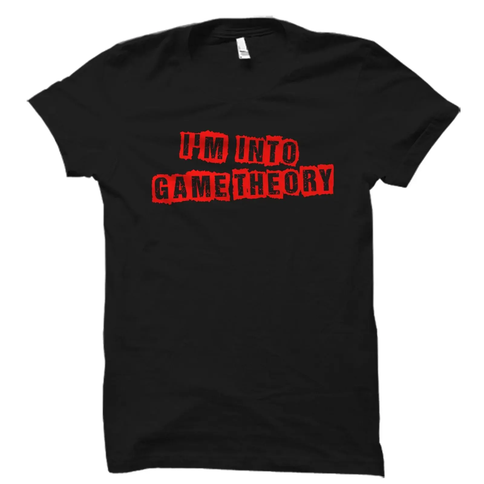 I'm Into Game Theory T Shirt Theorist Economist Economics Student Casual vintage Washed Stretched Slightly Breathable Unisex