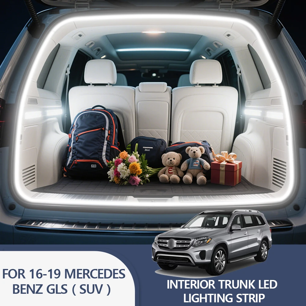 

FOR 16-19 MERCEDES-BENZ GLS( SUV )Rear Trunk LED Light Bar Strips Trunk Interior Decorative Lamp Strip Luggage Atmosphere Light