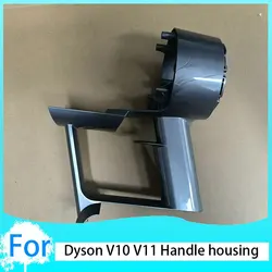 Pièces de rechange pour aspirateur Dyson V11 V10, accessoires d'origine, collecteur de cyclone, coque de poignée, robot