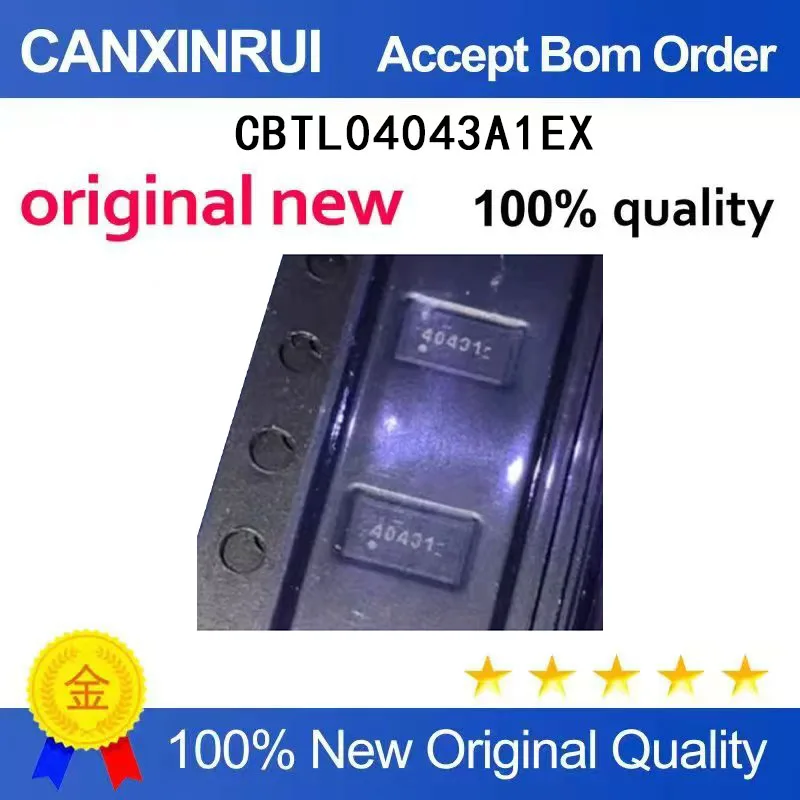 

(5-100 Pieces) Brand new original CBTL04043A1EX silk screen 40431 4043I 43A12 BGA spot chip