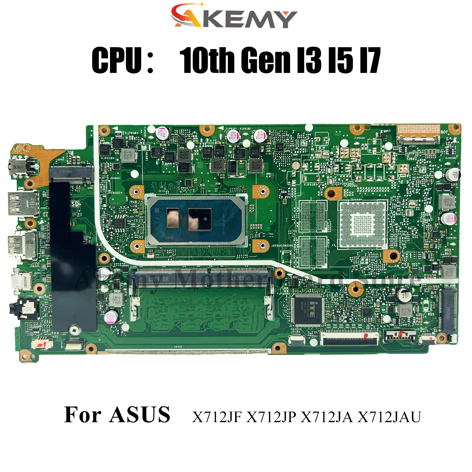 

X712JA Материнская плата для ноутбука ASUS S512J X712JAW A512J K512J V5000J F512J X512J X712JP X712JF X712JAU Материнская плата с процессором I3 I5 I7
