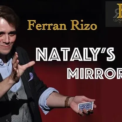 Natalile Mirror de Ferran Rizo, tours de magie