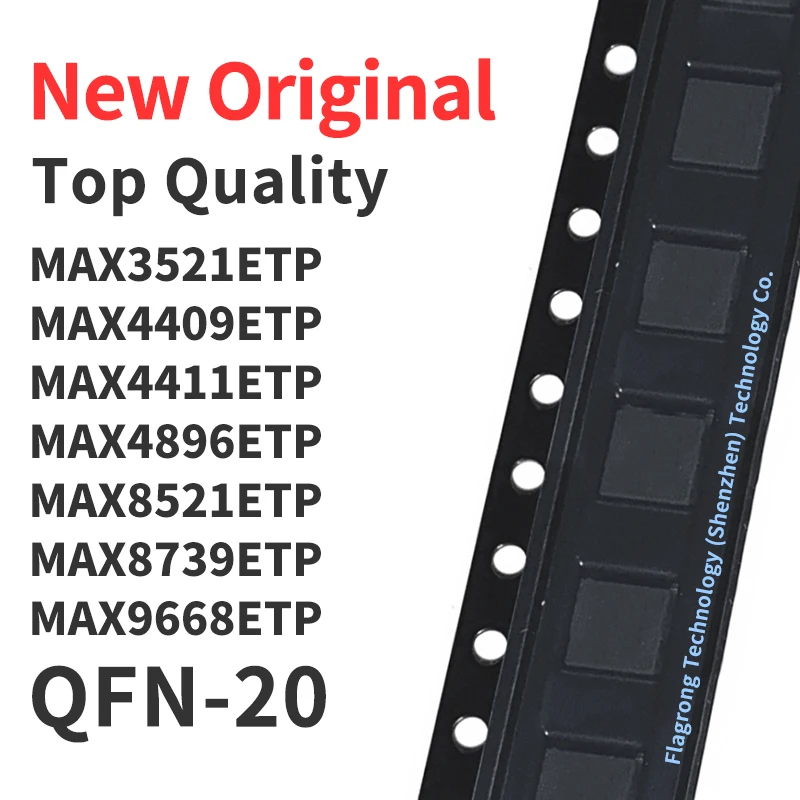 (1 Pcs) MAX3521ETP MAX4409ETP MAX4411ETP MAX4896ETP MAX8521ETP MAX8739ETP MAX9668ETP MAX9710ETP MAX9987ETP QFN-20 Chip IC