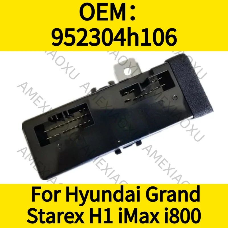 

OEM：952304h106 For Hyundai Grand Starex H1 iMax i800 ICM Relay Assy