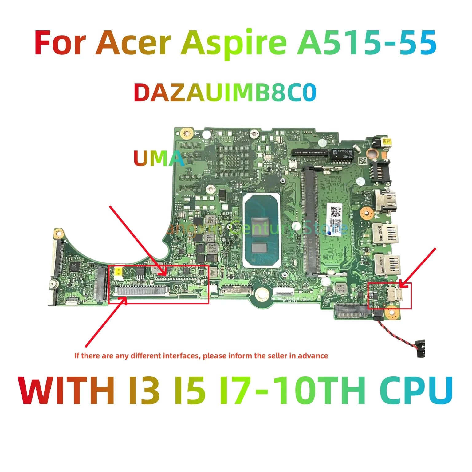 

DAZAUIMB8C0 motherboard is suitable for Acer Aspire A515-55 laptop with I3 I5 I7-10th CPU. 100%Tested and shipped