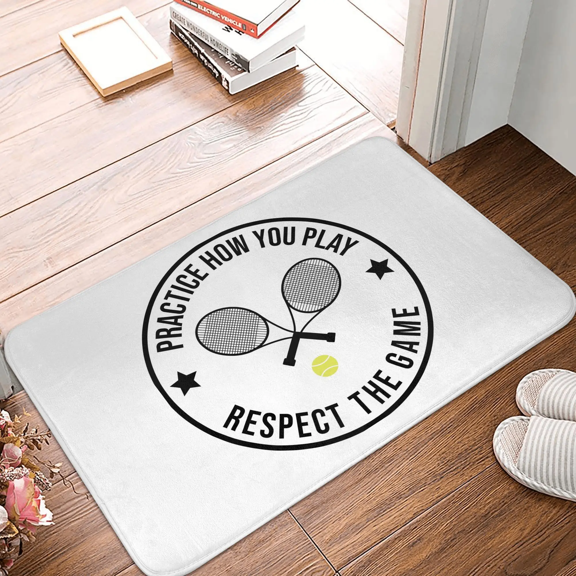 Practice How You Play And Respect the Game Tennis Non-slip Doormat Floor Mat Rug for Kitchen Entrance Home Balcony Footpad Mats