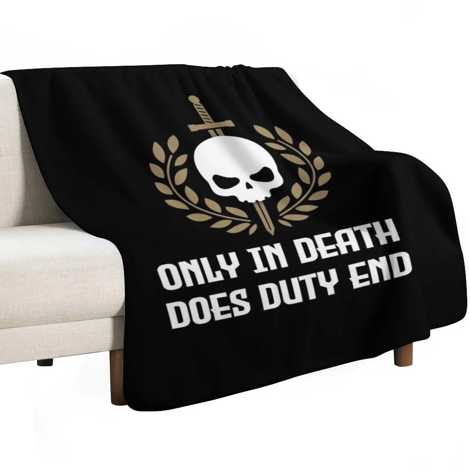 Only in death does duty end Throw Blanket Thins Thermal bed plaid Furry Sofas Soft Plaid Blankets