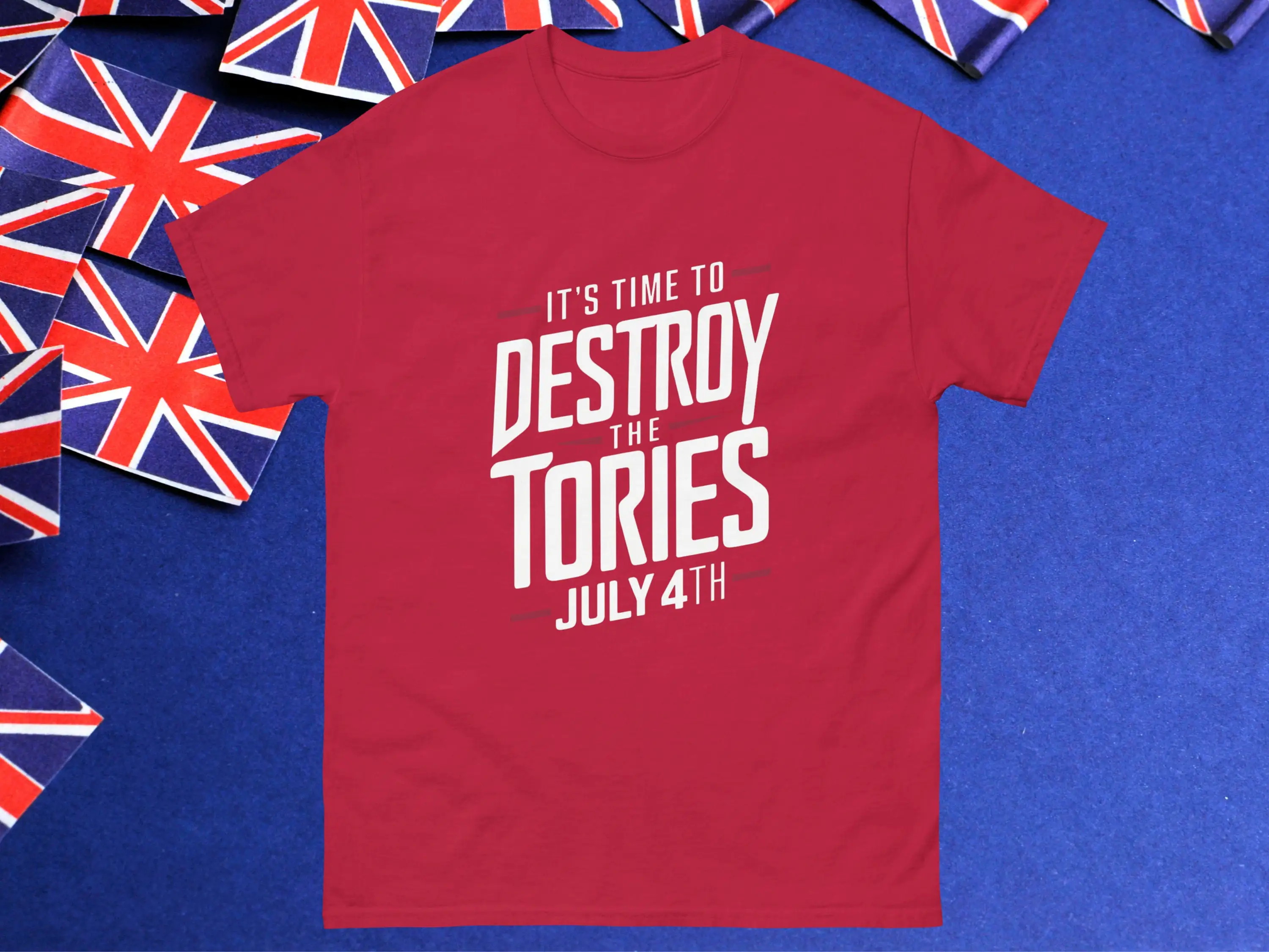 Anti Tory Election T Shirt Uk General Destroy The Tories For Labour Party Member Green Get Out