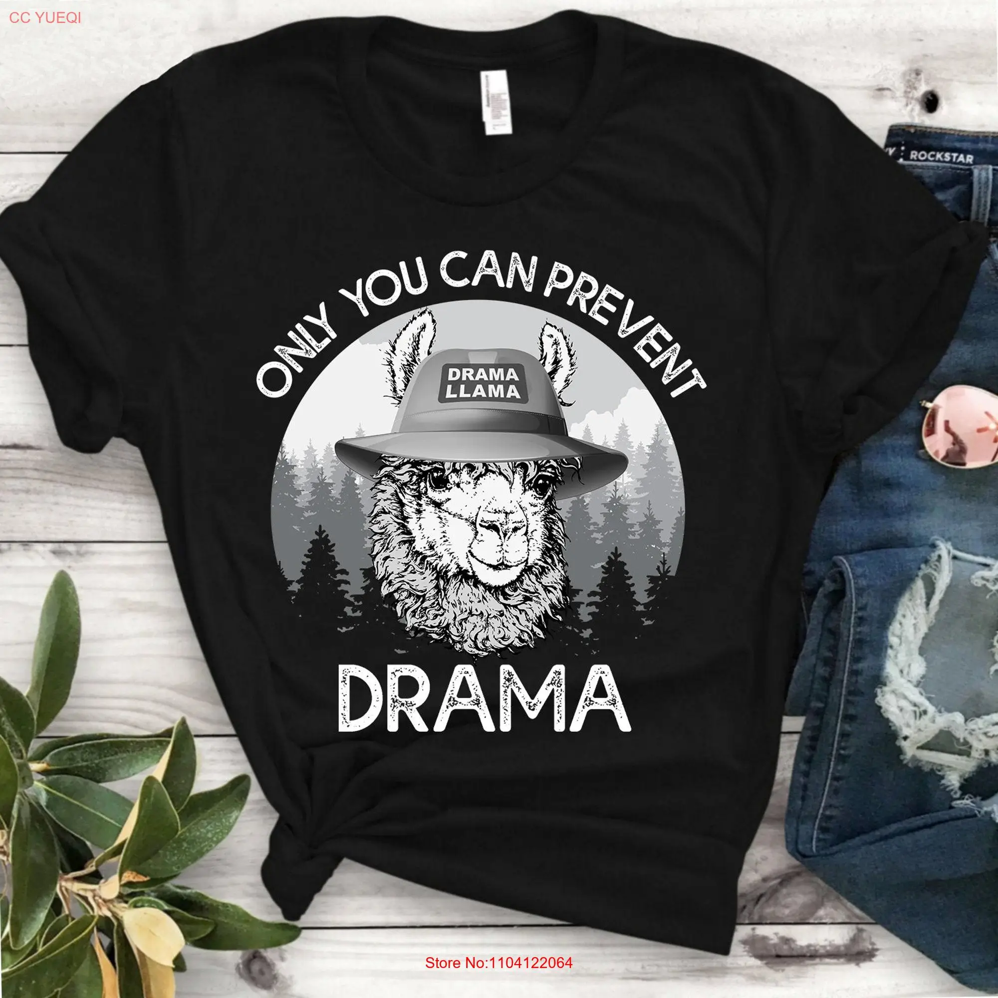 Only You Can Prevent Drama Llama Smokey Parody Bear Super Soft  T Shirt long or short sleeves