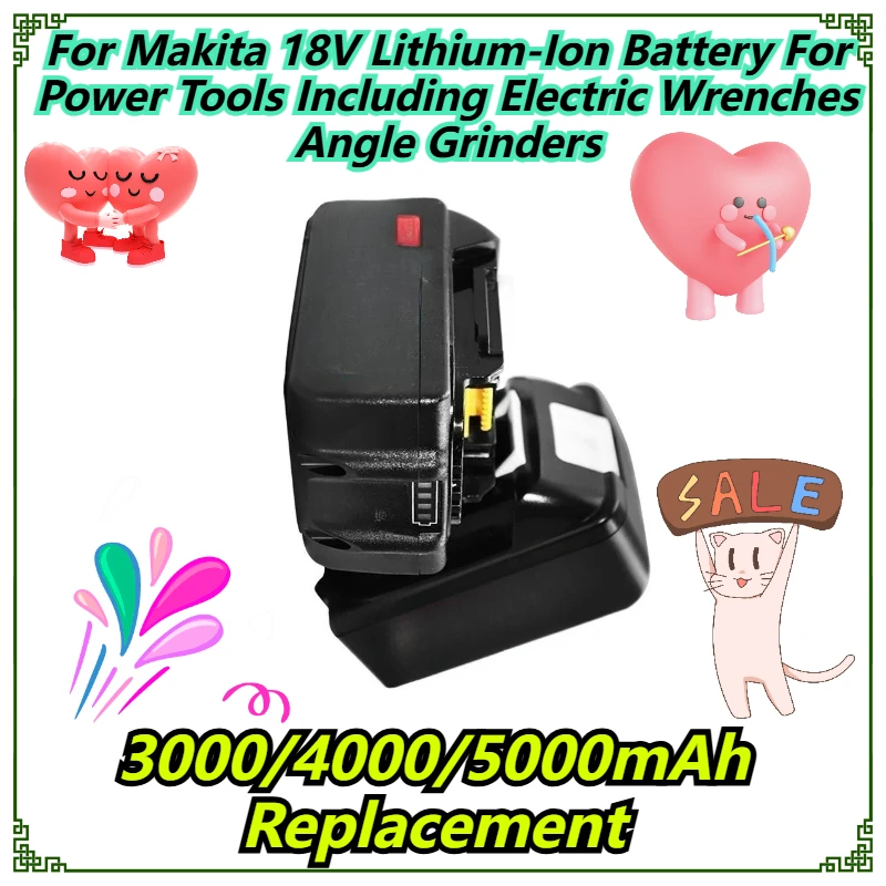 

3000/4000/5000mAh Replacement For Makita 18V Lithium-Ion Battery For Power Tools Including Electric Wrenches Angle Grinders