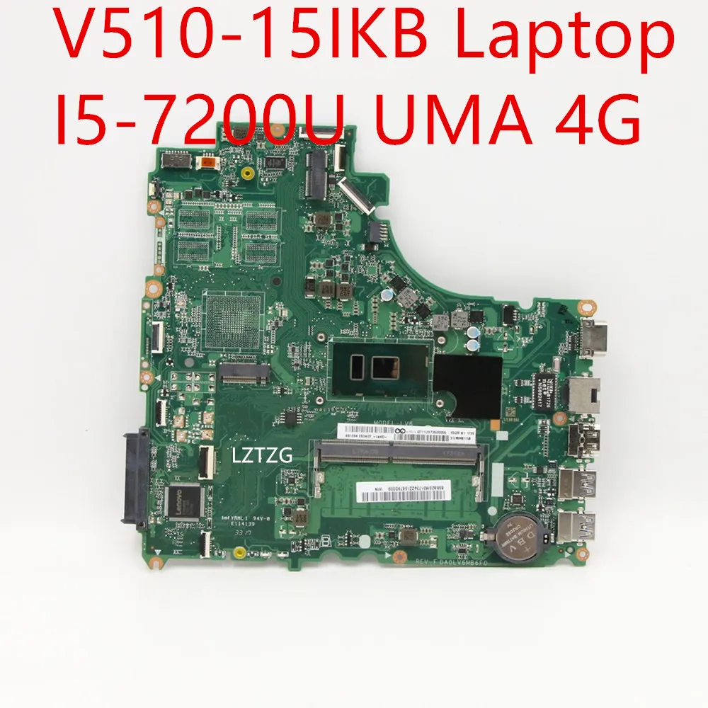 Motherboard For Lenovo V510-15IKB Laptop Mainboard I5-7200U UMA 4G 5B20M31734