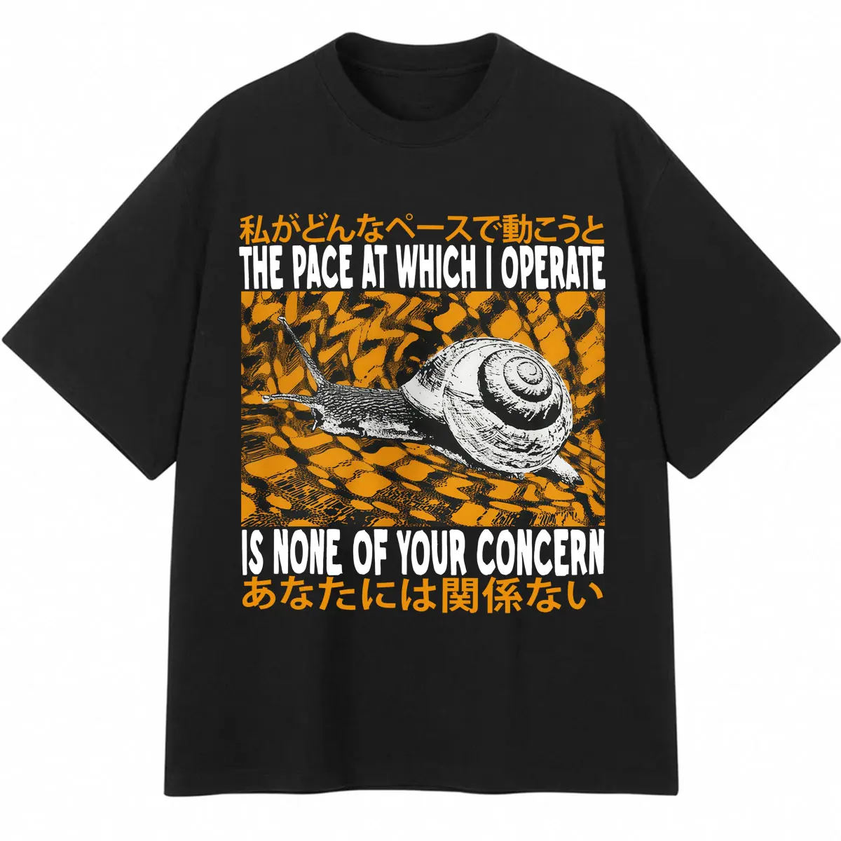 Japanese Style Snail T-shirts The Pace At Which I Operate Is None of Your Concern T-shirt Men Vintage Oversized Cotton T Shirts