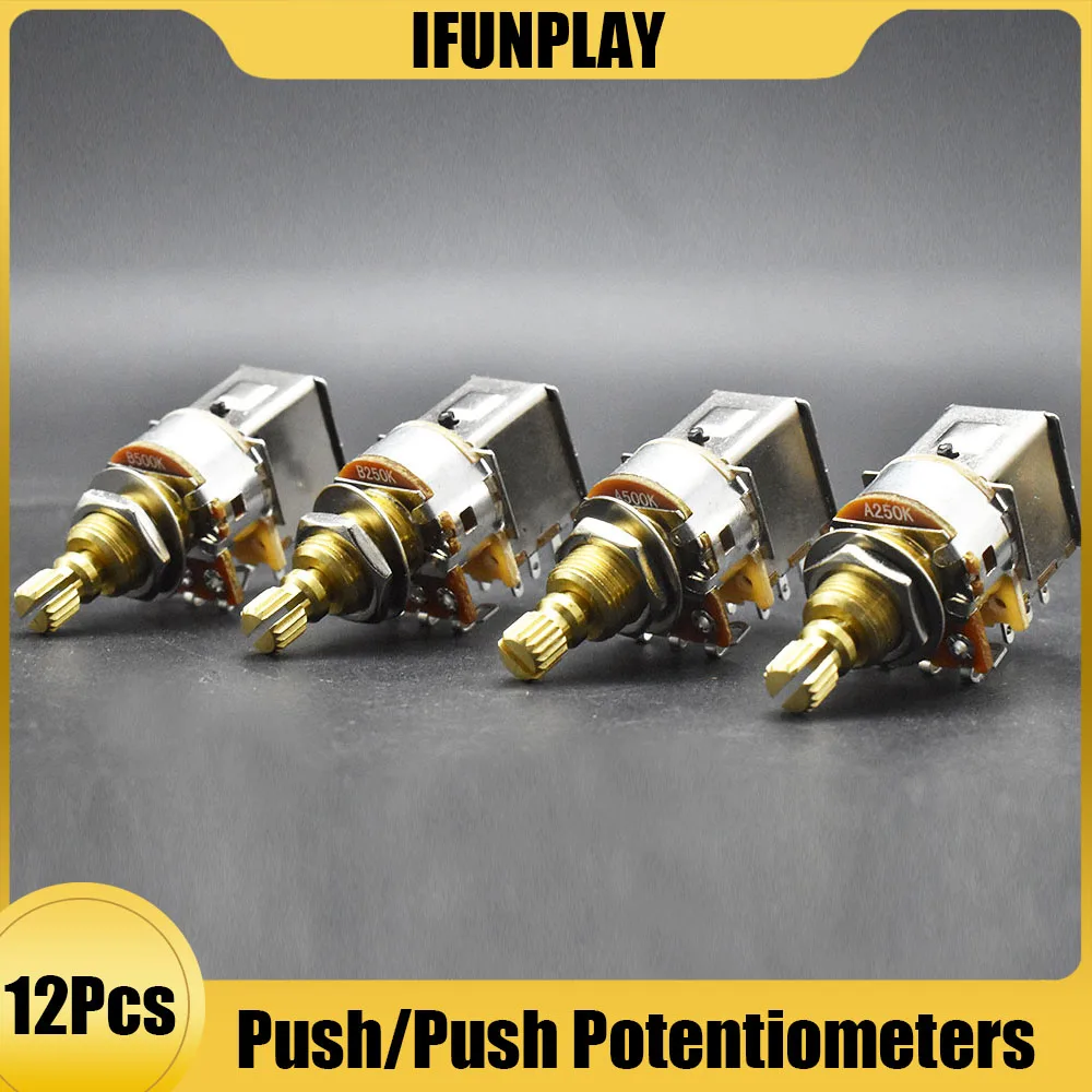 12pcs Guitar Push Pull Potentiometer A250K B250K A500K B500K 20mm Brass Shaft Guitars Control Pot Potentiometers Parts