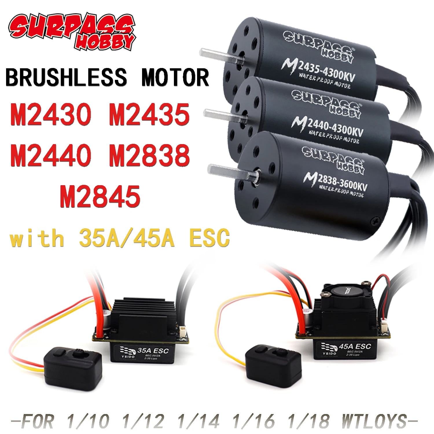 

Бесщеточный двигатель SURPASS HOBBY M2430/2435/2440/2838/2845 с комбо-комплектом ESC 35A/45A для радиоуправляемых моделей автомобилей и лодок масштабов 1/10, 1/12, 1/14, 1/16, 1/18 Wtloys
