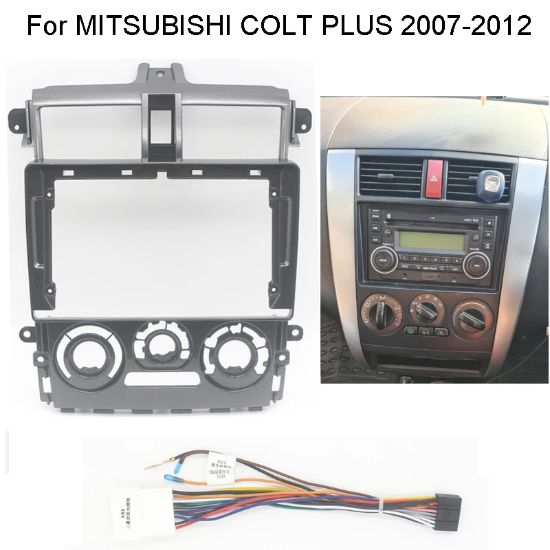 Fascia de panneau de tableau de bord d'autoradio pour MITSUBISHI COLT PLUS 2007 +, kit de cadre stéréo automatique, plaque frontale de lunette, 9 pouces