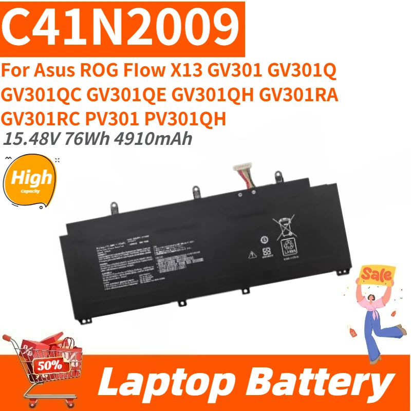 High Capacity 15.48V 76Wh 4910mAh Laptop Battery C41N2009 For Asus ROG FIow X13 GV301QE GV301QH GV301 GV301Q GV301QC GV301RA