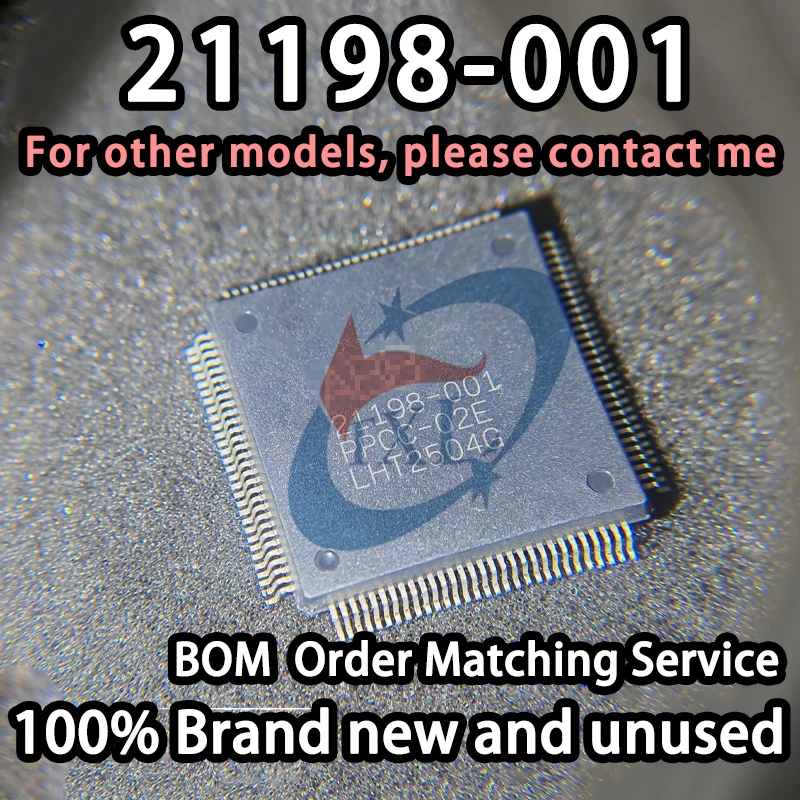 [100% Brand New] 21198-001 QFP-120 High-Power Transmission Equipment Customization-Specific 32-Bit Operation Mcu