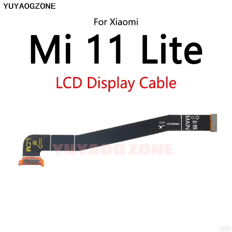 

30PCS/Lot For Xiaomi Mi 11 Lite 5G Motherboard LCD Display Connect Cable Main Board Flex Cable