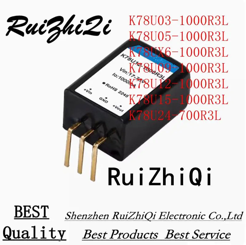 

10PCS/LOT K78U03-1000R3L K78U05-1000R3L K78U09-1000R3L K78U12-1000R3L K78U15-1000R3L K78UX6-1000R3L K78U24-700R3L