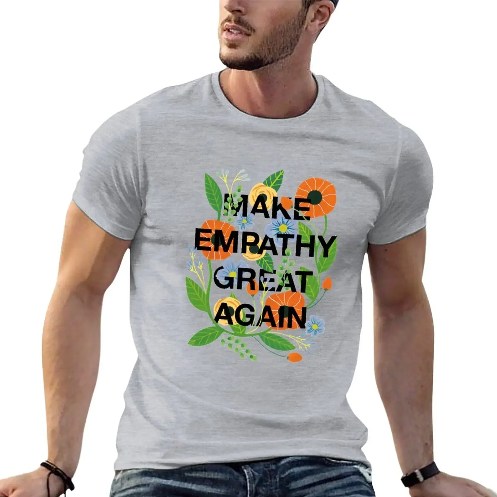 Make Empathy Great Again T-Shirt oversizeds blacks korean fashion mens white t shirts