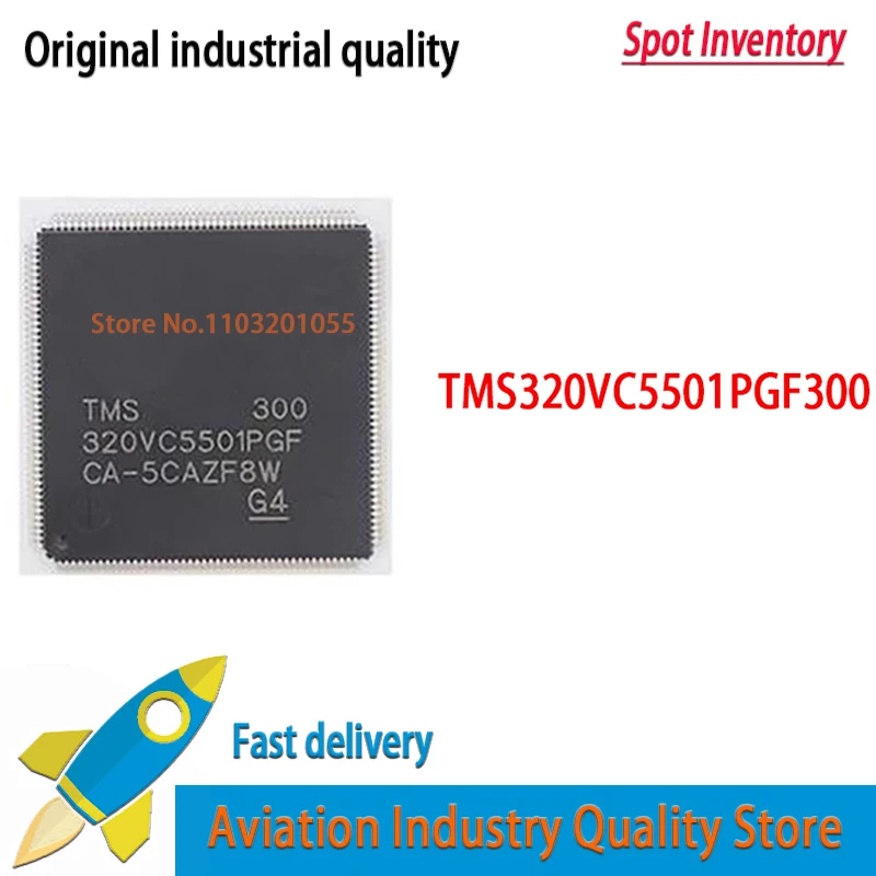 1~100pcs/lot New Original TMS320VC5501PGF300  TMS320VC5501 320VC5501  320VC5501PGF 300 QFP176  In Stock