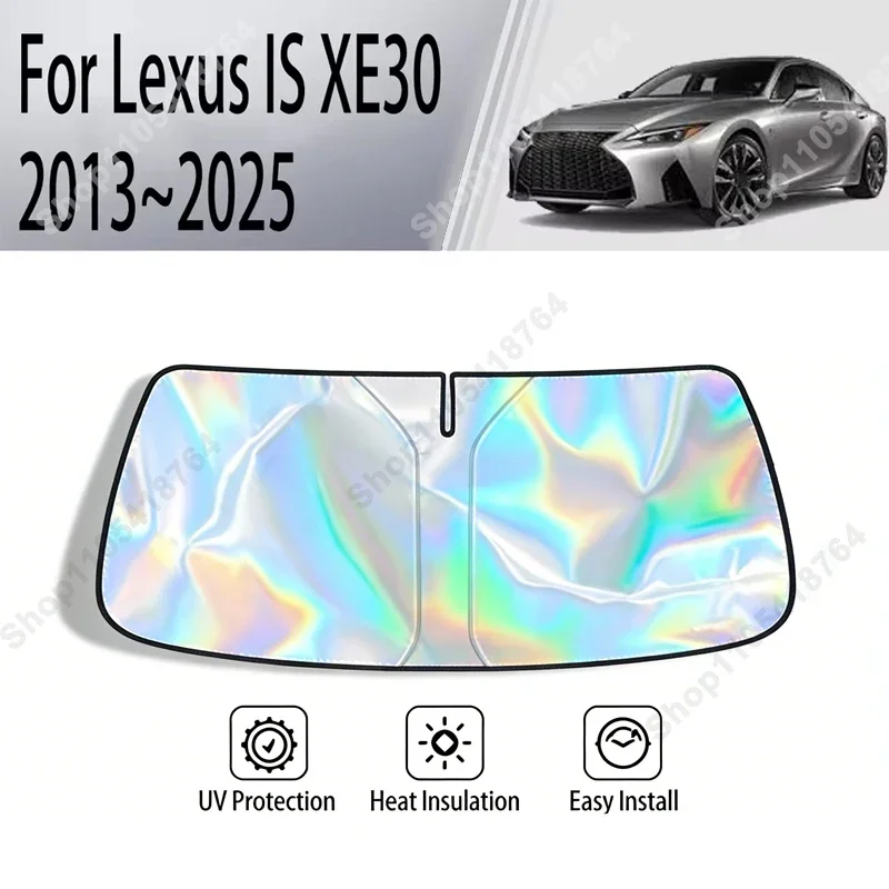 

For Lexus IS XE30 2013-2025 Sunshade Cover Car Windshield SunShades Sun UV Protector Cover Car Front Windscreen Cover