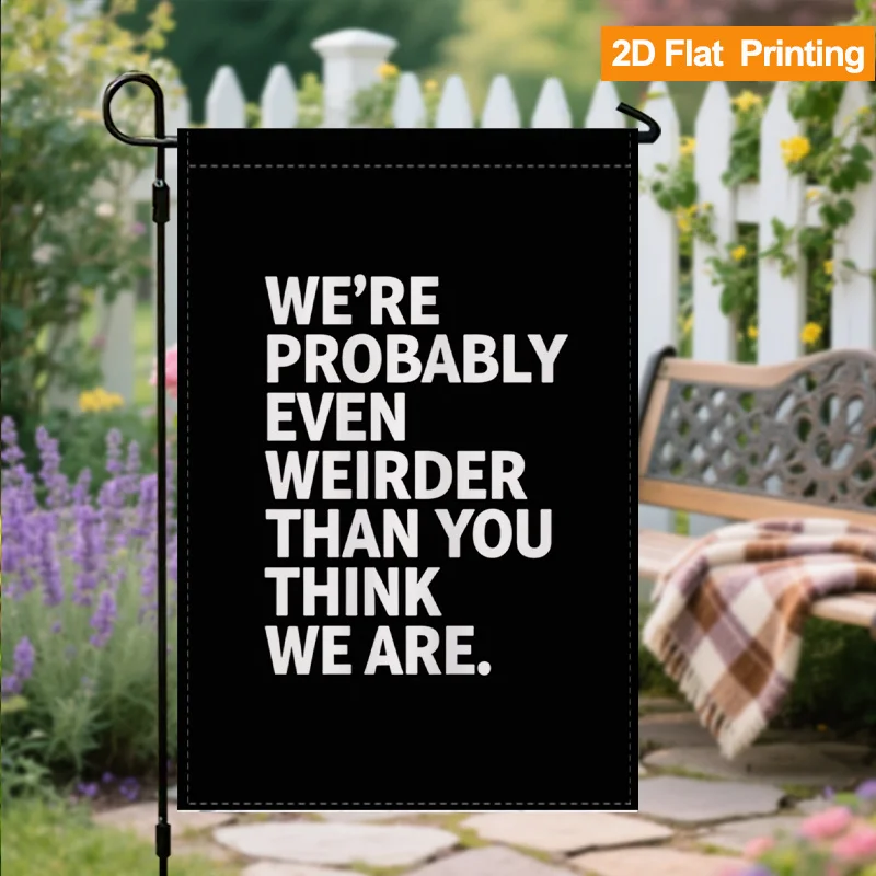 

Двусторонний садовый флаг-приветствие 2D | Оригинальный дизайн с цитатами, украшение для загородного дома, подходит для дворов.