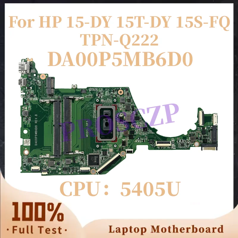 

DA00P5MB6D0 For HP 15-DY 0P5 Laptop PC Motherboard L70056-601 WITH Pentium CPU 5405U / 4417U DDR4 Notebook Mainboard 15.6-inch