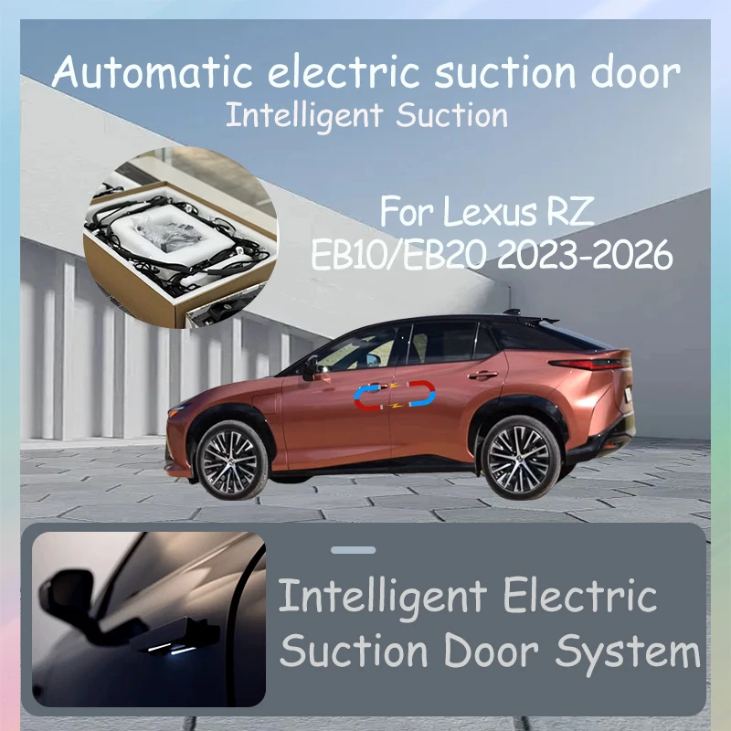 

Intelligent Electric Suction Door Electric Door Auto Suction Car Tuning Accessories For Lexus RZ EB10/EB20 2023-2026