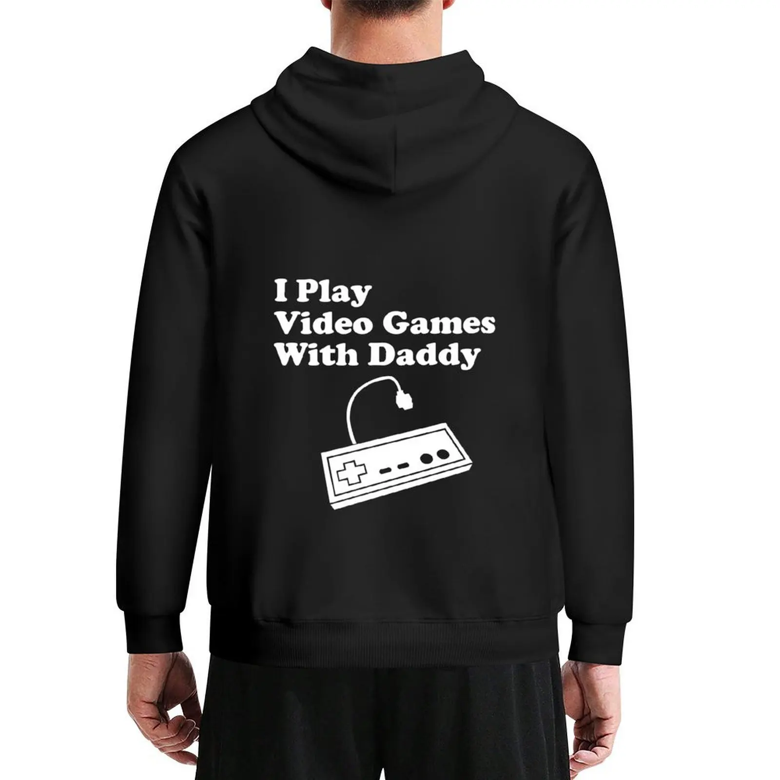 

I Play Video Games With Daddy Hoodie men's clothes mens designer clothes korean clothes for men autumn hoodie