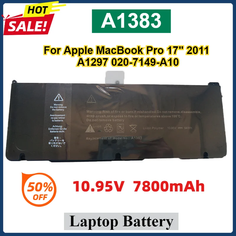 

New A1383 Laptop Battery For Apple MacBook Pro 17" 2011 A1297 020-7149-A10 MC725LL/A MD311LL/A MB604LL/A 10.95V 7800mAh