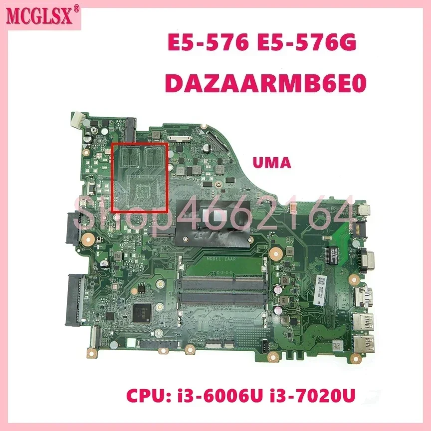 DAZAARMB6E0 with i3/i5/i7 CPU UMA/ V2G GPU Laptop Motherboard For Acer ASPIRE E5-576G E5-576 Notebook Mainboard 100% Tested OK