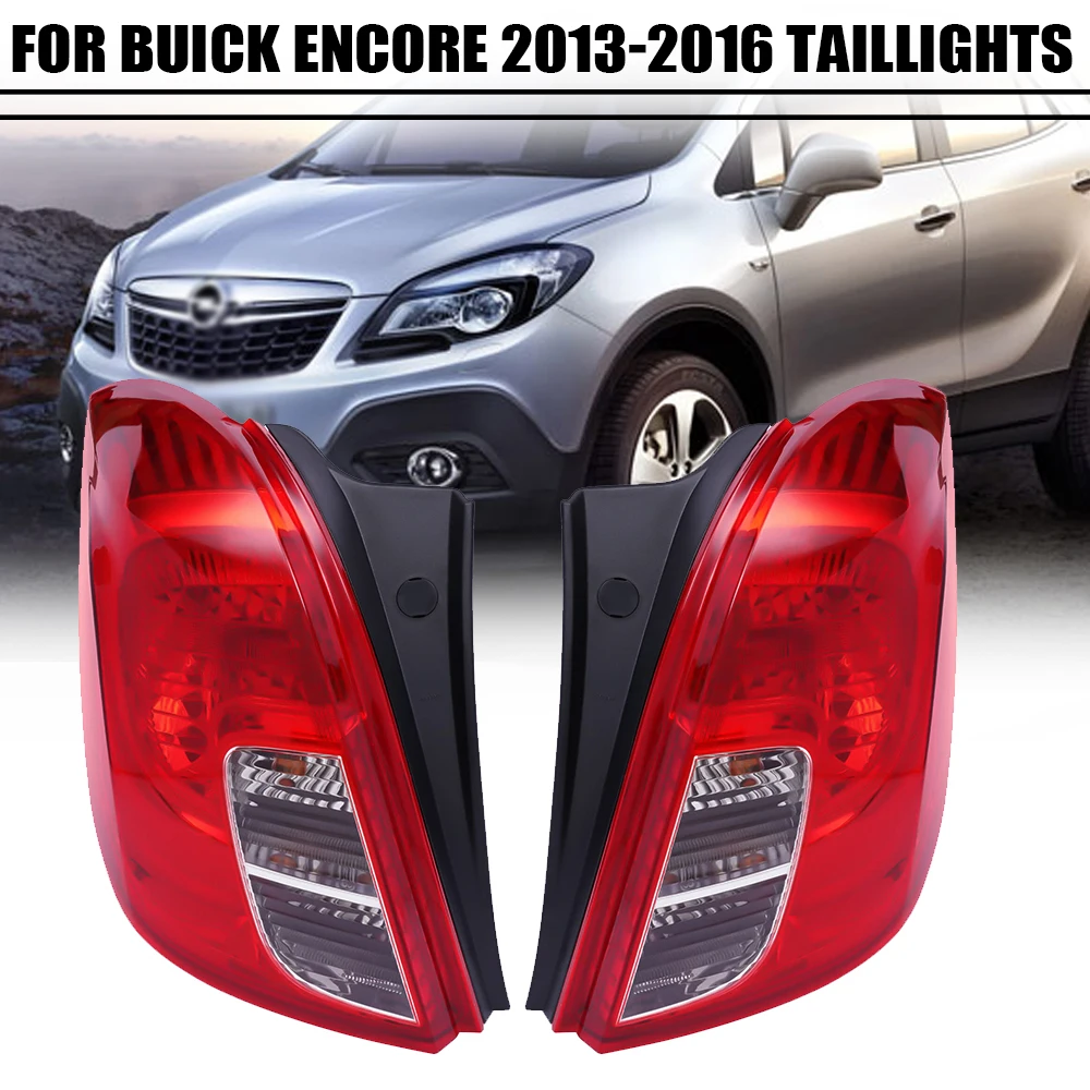 Left/Right Side Tail Lamp FOR  Buick Encore 2013 2014 2015 2016 Rear Tail Light Brake Lamp with