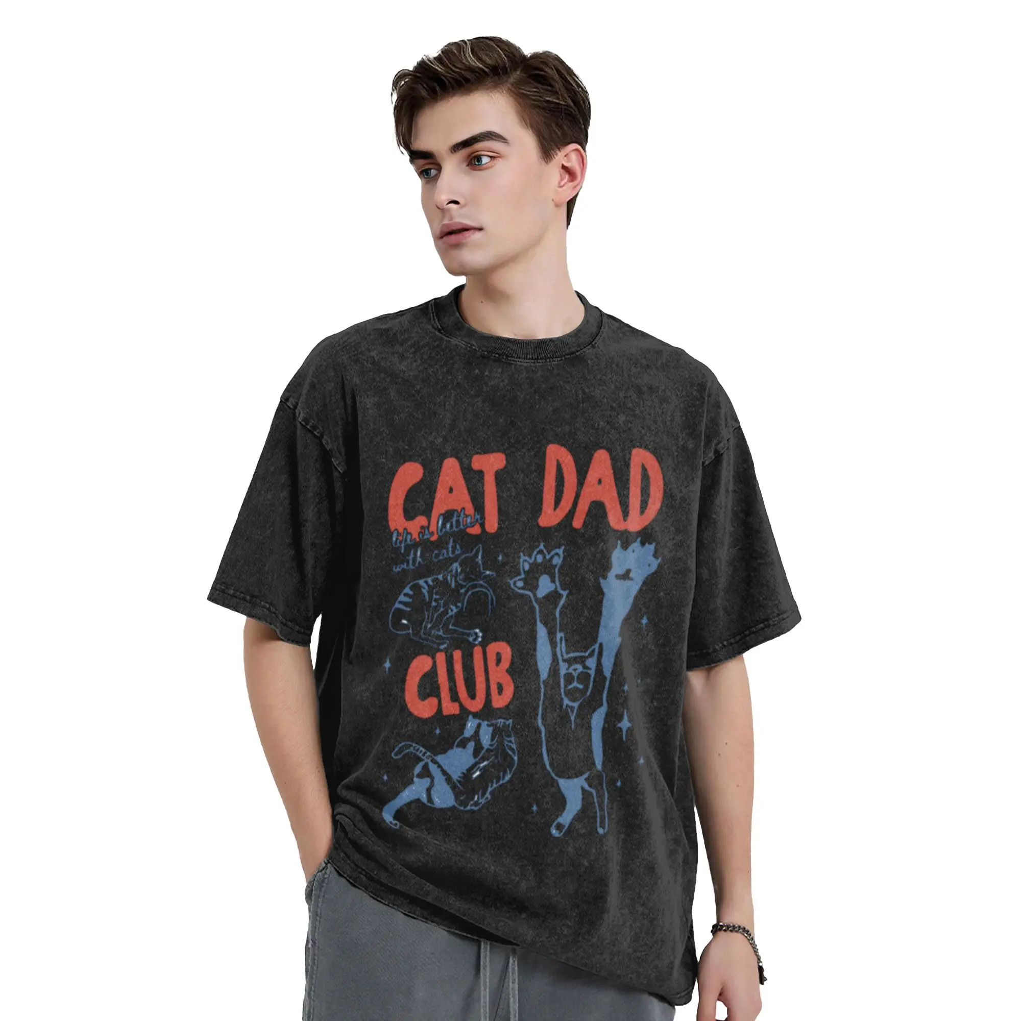 Cat Dad Club Life is Better with Cats Father s Day Cat Dad Unique Cool A Washed T Shirt Men's Women's Oversized Cotton Tees Tops