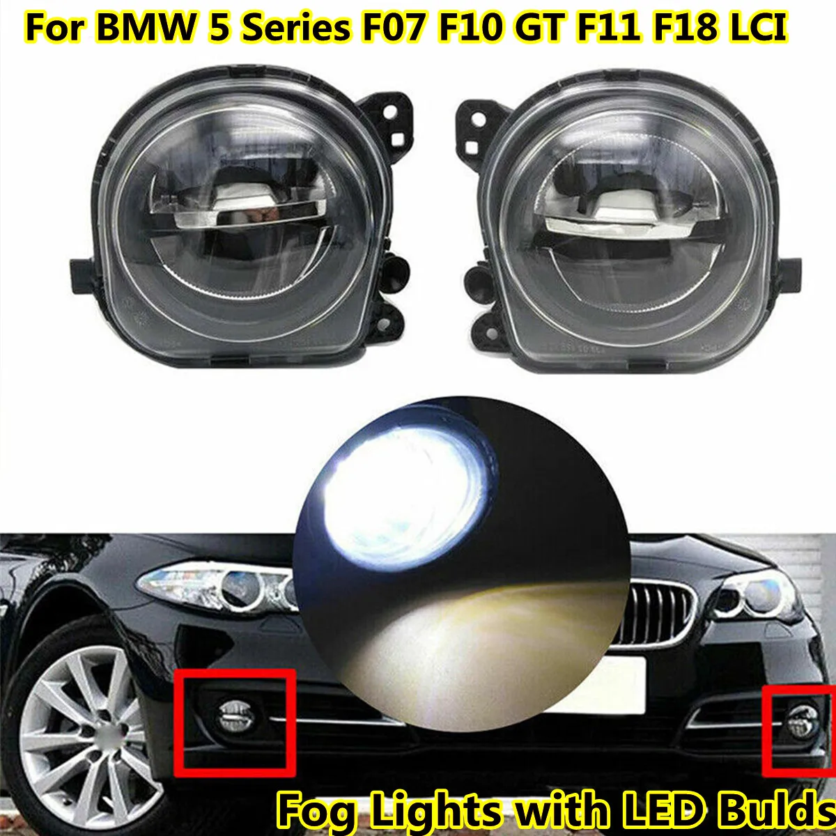 Pair For BMW 5 Series F07 F10 F11 F18 LCI 2013-2016 Front Bumper LED Fog Light Lamp Foglight Assembly 63177311293 63177311294