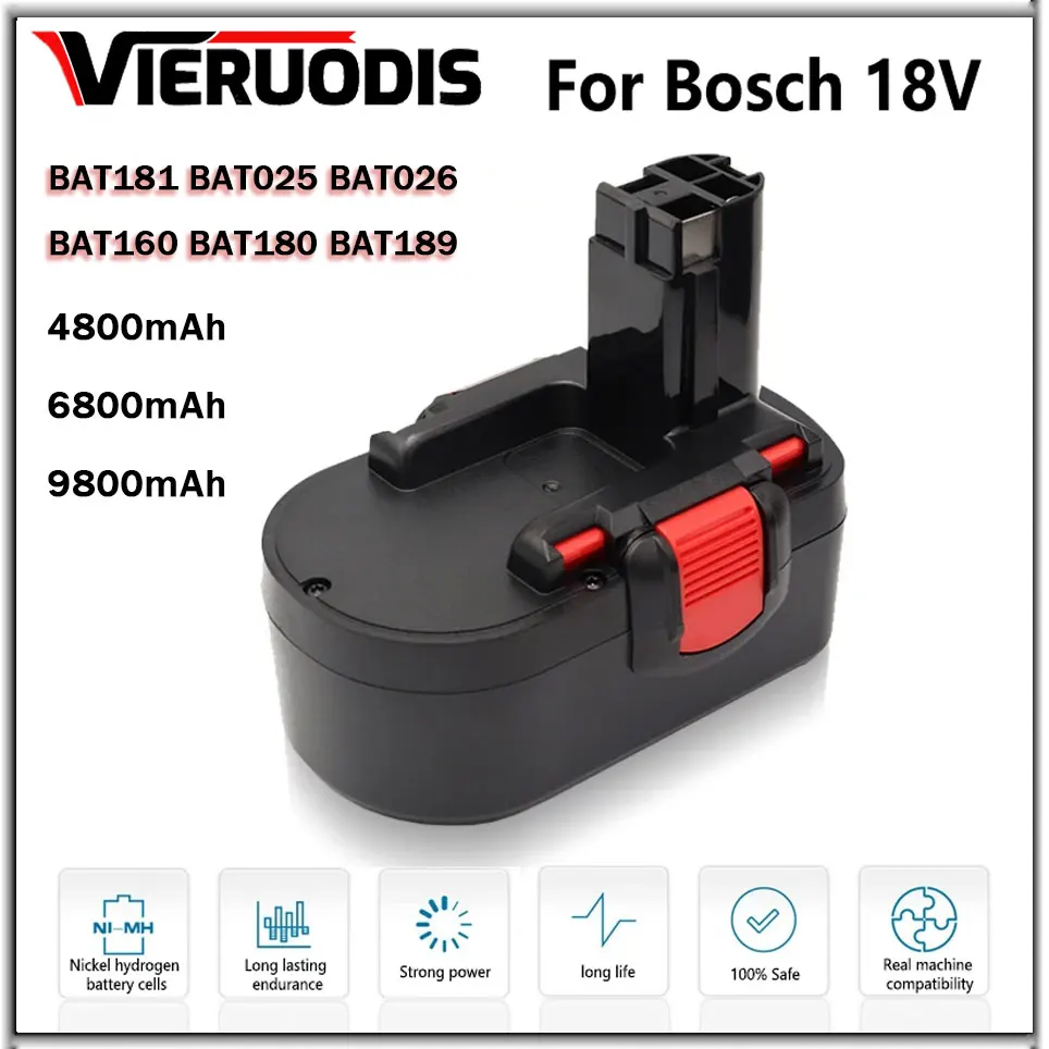 

6800mAh For Bosch 18V Battery Compatible with For Bosch BAT025 BAT181 BAT026 BAT160 BAT180 BAT189 PSR 18 VE-2 GSR VE-2 GSB