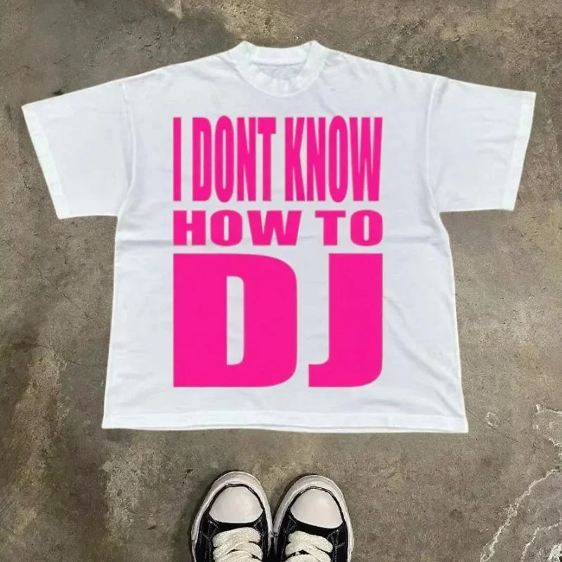 Ich weiß nicht, wie man DJ spielt, lustiges Zitat-Grafik-T-Shirt für Männer und Frauen, Musikliebhaber, lässige Kurzarm-Baumwolloberteile – Detail 4