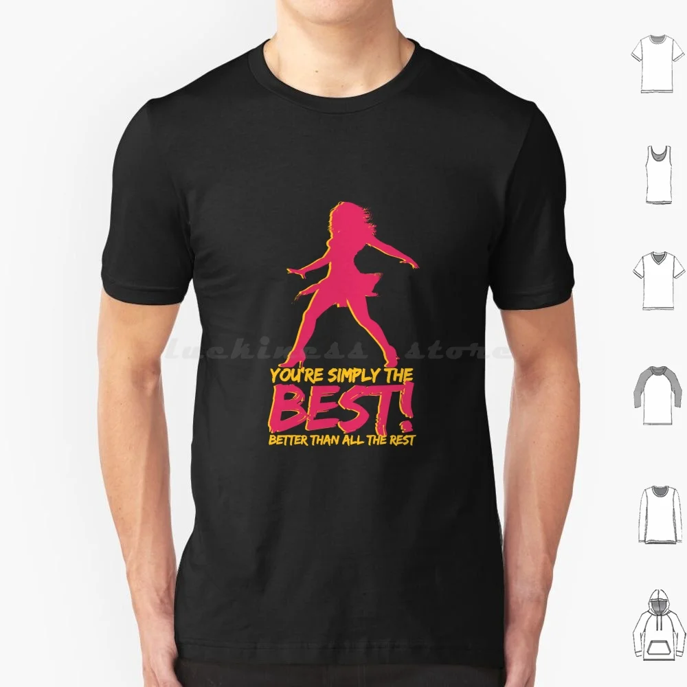 ¡Eres simplemente lo mejor! Mejor que todo el resto R.i.p. Camiseta hombres mujeres niños 6xl Turner cantante de música Tina Pop simplemente el