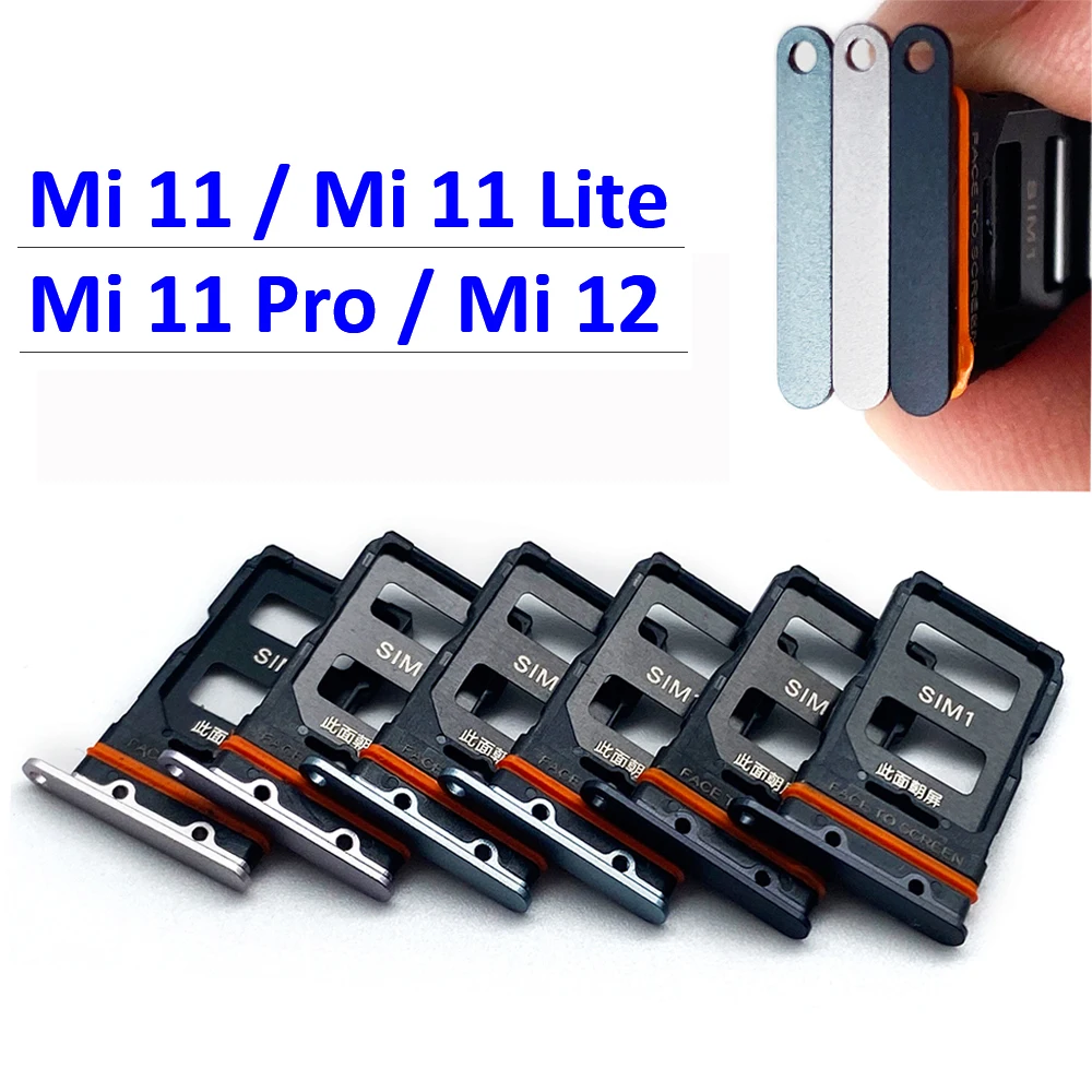 New Sim Card Holder Tray Replacement For Xiaomi Mi 11 12 11T / 11 Pro/ 11 Lite / 11T Pro SIM Card Slot Adapter Socket