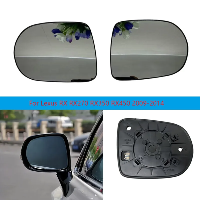 Car Mirrors For Lexus RX RX270 RX350 RX450 2009-2014 Auto Side Rearview Mirror Glass Rear View Mirrors Lens with Heating