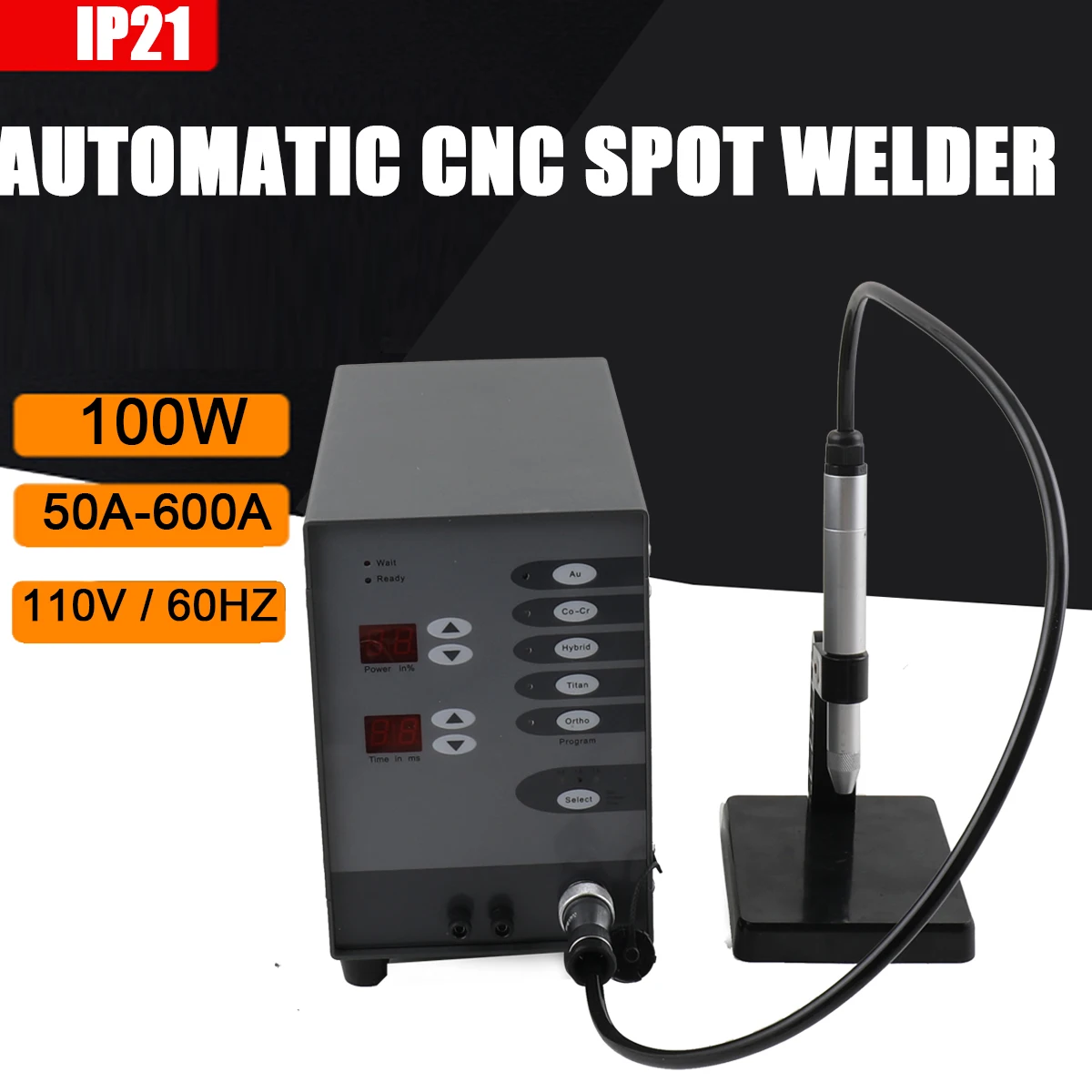 110V/60Hz 100W Spot Welding IP21 Automatic CNC Spot Welder used for Jewelry DIY/repair,dental welding,hardware workpiece welding