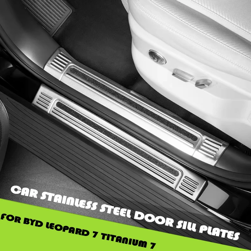 

Car Stainless Steel Door Sill Plates Fit for BYD Leopard 7 Titanium 7 Car Welcome Foot Pedal Protective Cover Upgrade Parts