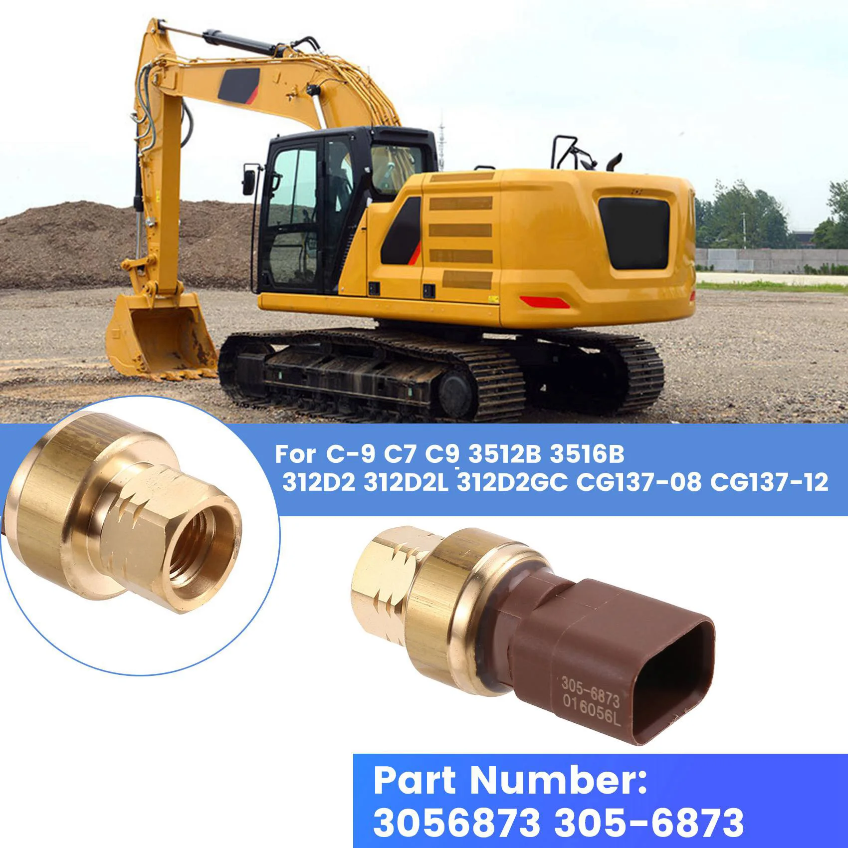 

3056873 305-6873 Датчик давления масла для Cat Caterpillar C-9 C7 C9 3512B 3516B 312D2 312D2L 312D2GC CG137-08 CG137-12 — L49A