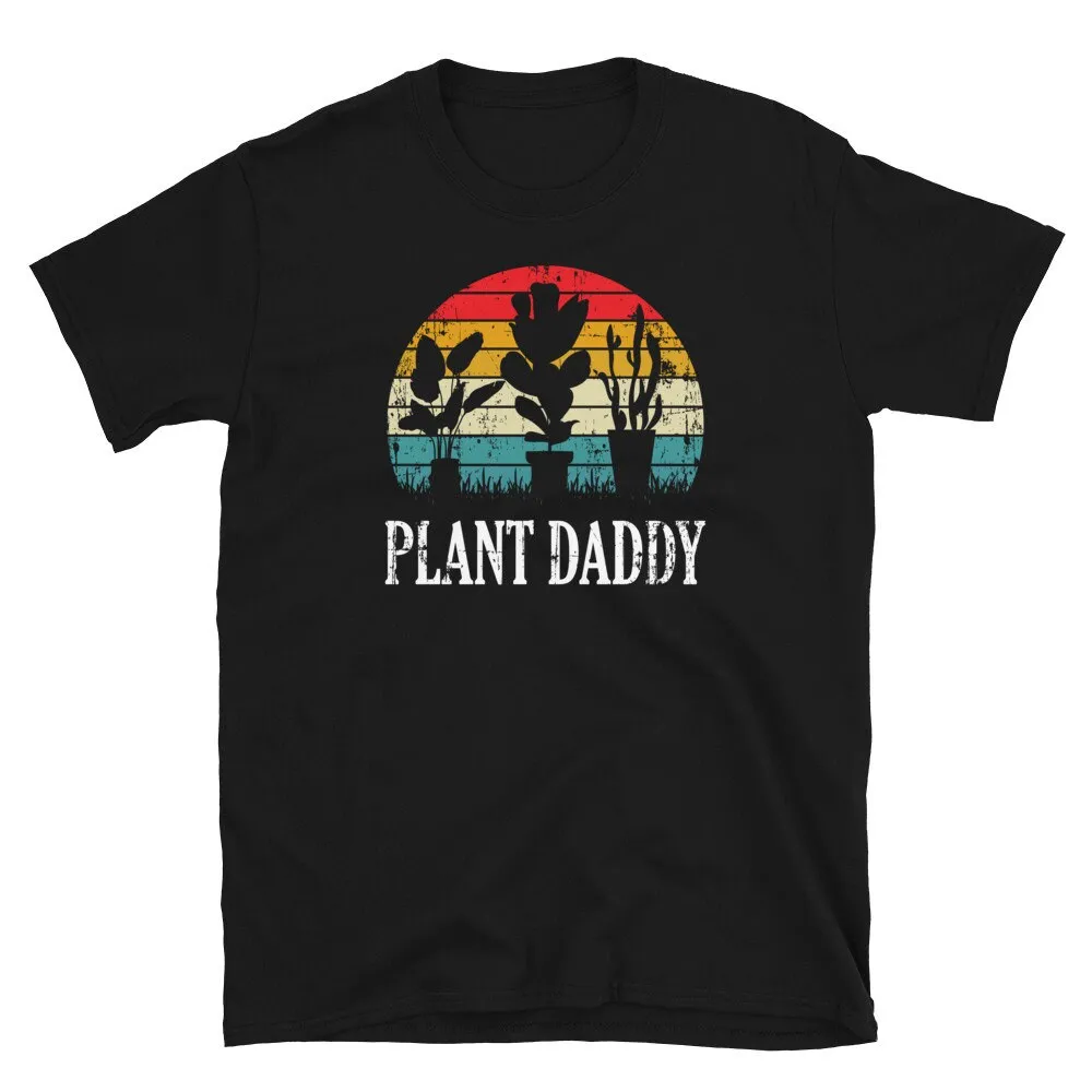 Plants Daddy T Shirt Birthday For Him Plant Men Lover Houseplant Gardener Vegetarian Vegan Tee