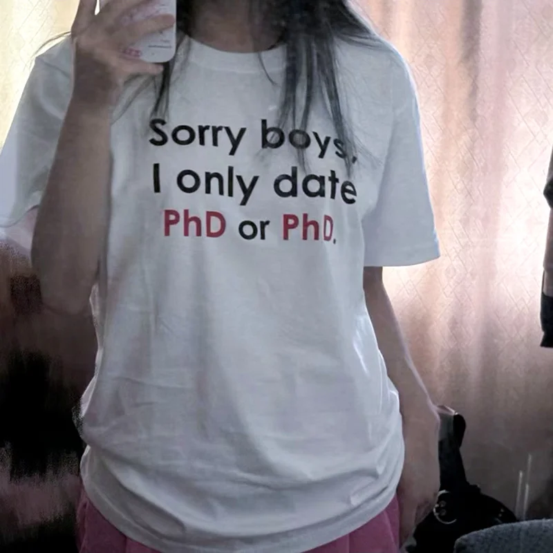 

Футболка Prank bet Sorry Boys I Date Phd ort Sve T-irt ex Summer Cotton round Ne Print Casual Fashion T-shirt