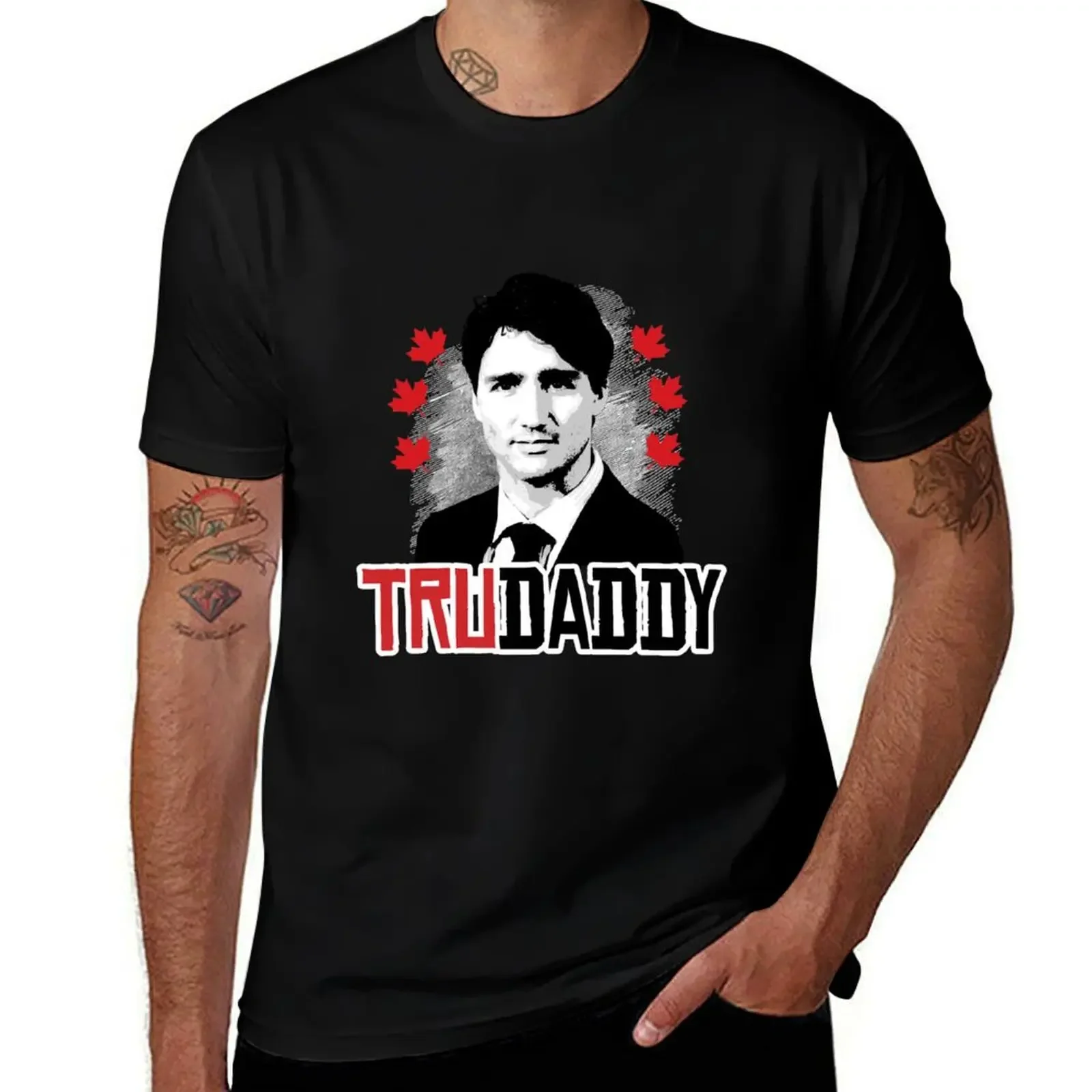 Trudeau is my Trudaddy T-Shirt boys whites Funny t-shirt Funny t-shirts funny costumes T-shirt men