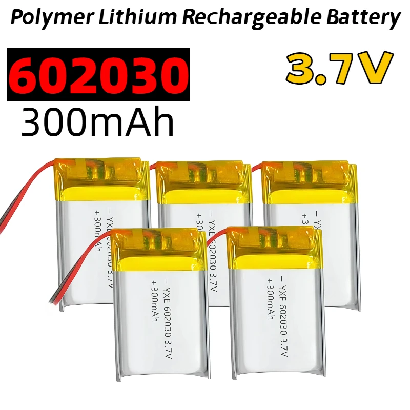 602030 3.7V 300mAh Polymer Lithium Rechargeable Battery No Plug HighCapacity Li-Po Battery for Camera GPS Navigator MP5 Headset